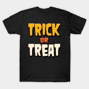 Trick or Treat T-Shirt